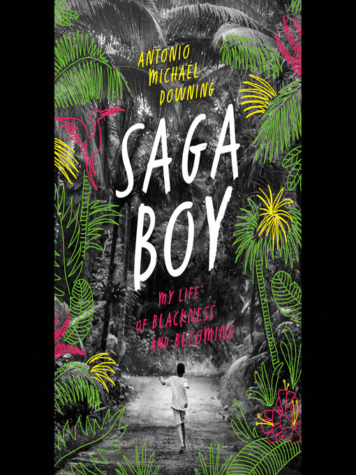 Title details for Saga Boy by Antonio Michael Downing - Wait list